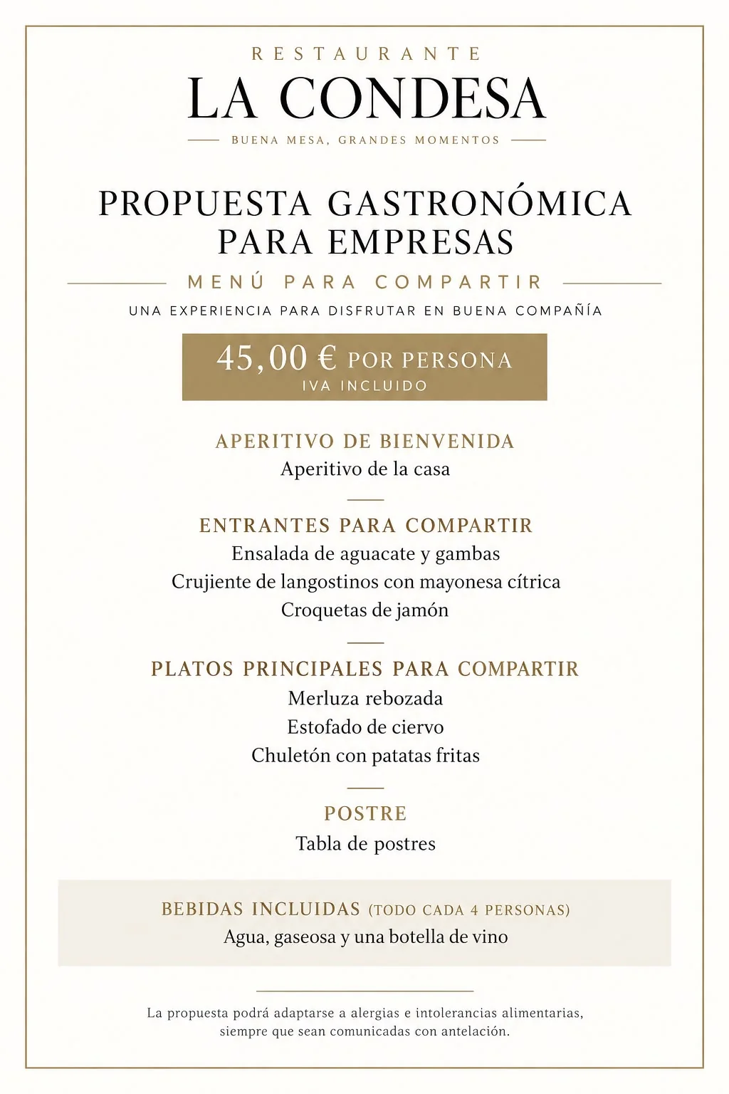 Menú para empresas del Restaurante La Condesa, 45 euros por persona